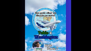 7 Rota aérea Tokio x Washington  Impossível no Globo 👨‍✈️🛫 [upl. by Godspeed85]