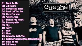 The Best Songs Of CUESHE  The OPM Nonstop Songs  CUESHE Full Album 2021 [upl. by Adriana]