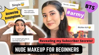 Bronzy Nude Glowing Makeup for BeginnersSpilling my Subscriber Secrets amp Replying to Assumptions [upl. by Noffets829]