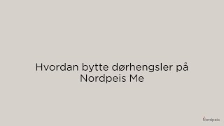 Hvordan bytte dørhengsler på Nordpeis Me [upl. by Nuawed]