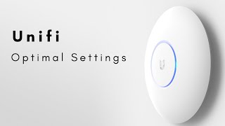 How to Optimize a Unifi Network [upl. by Ax305]