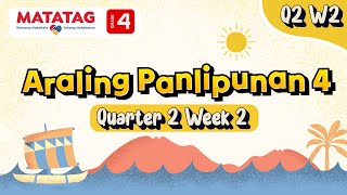 MATATAG Araling Panlipunan 4 Quarter 2 Week 2 [upl. by Ntisuj795]