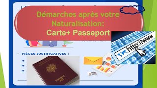 Que faire après naturalisation  Demande en ligne de passeport et la carte nationale didentité [upl. by Nemzaj]