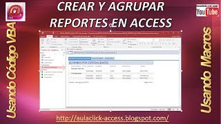 CREAR Y AGRUPAR REPORTES EN ACCESS  MENU DE INFORMES [upl. by Nosna]