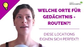 Tipps zur LociMethode Welche Orte für die Routen nehmen [upl. by Llehctim695]