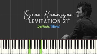 quotLEVITATION 21quot by Tigran Hamasyan  Synthesia Piano Tutorial [upl. by Vange]