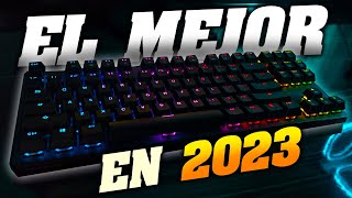 EL MEJOR TECLADO MECANICO EN 2023 [upl. by Atinas]