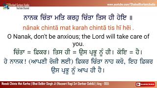 Nanak Chinta Mat Karho  Bhai Dalbir Singh Ji  Punjabi  English Lyrics amp Meaning  Gurbani  4k 60 [upl. by Trixy225]