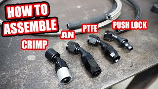 How to Assemble AN Push Loc PTFE Crimp Style Fittings and Hose [upl. by Mischa636]