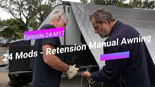 Ep Mods2417 TA  Manual Awning ReTension [upl. by Solis268]