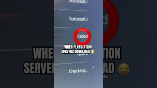 WHEN PLAYSTATION SERVERS DOWN BAD 😂😂😂 [upl. by Runck]