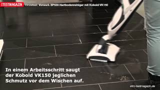 Vorwerk SP530 Hartbodenreiniger mit Kobold VK150 im Test · ETM TESTMAGAZIN · 04 2013 [upl. by Airalednac]