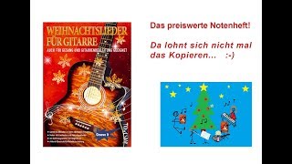 Weihnachtslieder für Gitarre  Noten mit Liedtexten amp Gitarrengriffen [upl. by Killarney674]