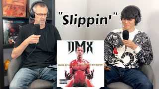 Dad amp Son React to DMX  Slippin [upl. by Hudgens]