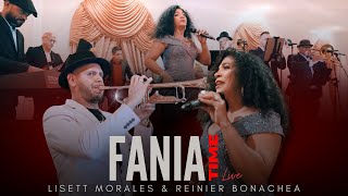 Fania Time Live  Lisett Morales amp Reinier Bonachea [upl. by Copland47]