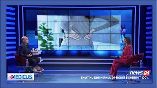 MEDICUS  quotShiatiku dhe hernia opsionet e shërimit 100quot [upl. by Yort]