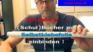 So gehts  Bücher mit Selbstklebefolie einschlagen  einbbinden TGCTuts [upl. by Johan]