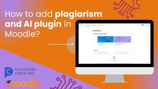 Integrate Moodle plugin for plagiarism and AI detection [upl. by Dibru]