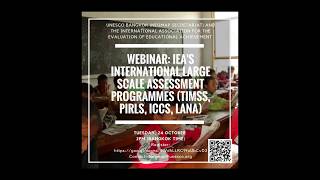 UNESCOIEA webinar IEA and its international largescale assessment programmes [upl. by Abad]