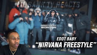 Edot Baby  NIRVANA FREESTYLE  REACTION [upl. by Aylsworth]