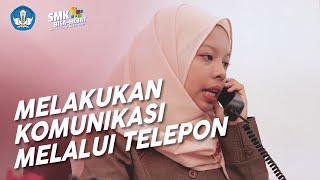 Melakukan Komunikasi Melalui Telepon  Manajemen Perkantoran [upl. by Ynor]