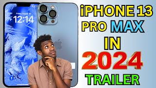 Apple iPhone 13 Pro Max in 2024  Best iPhone Trailer [upl. by Nakada]