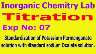 Standardization of Potassium Permanganate solution with standard Sodium Oxalate solution [upl. by Sparrow911]