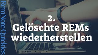 RemNote Quickies – 2 Gelöschte REMs wiederherstellen [upl. by Hennie765]