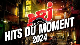 Top Music NRJ Hits 2024  NRJ Hits Du Moment 2024  Hit 2024 Nouveauté  Meilleur Musique 2024 [upl. by Lurette]