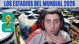 🇦🇷😱 ARGENTINO reacciona a Los IMPONENTES ESTADIOS del Mundial Estados UnidosMéxicoCanadá 2026 [upl. by Marte237]