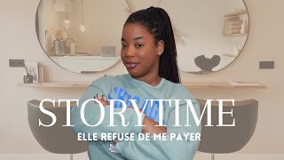 STORYTIME MA PIRE CLIENTE  ELLE REFUSE DE ME PAYER [upl. by Erny200]