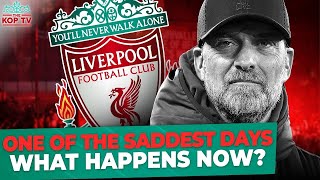 One Of The Saddest Days  What Happens Now  Klopp To Leave 💔 [upl. by Mathis]