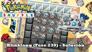 Cómo completar la fase de Klinklang Fase 239  Pokémon Shuffle [upl. by Ennazzus]