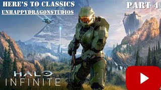 HERES TO A CLASSIC HALO INFINITE PART 4 [upl. by Swanhilda258]