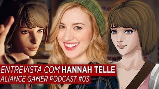 ENTREVISTA com HANNAH TELLE  Voz de MAX CAULFIELD em LIFE IS STRANGE [upl. by Esital]