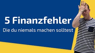 5 Finanzfehler ❌ Diese Fehler solltest du in deinen 20ern vermeiden [upl. by Nandor968]