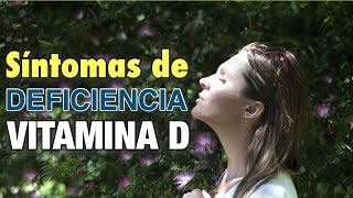 ✴️ CUÁLES son los SÍNTOMAS 🤔 de la FALTA de VITAMINA D ✅ [upl. by Shulins877]