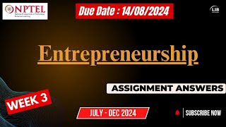 Entrepreneurship Week 3 Assignment Answers  NPTEL July 2024  Learn in brief [upl. by Ennaitsirk]