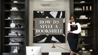 How To Style A Book Shelf Like A Designer  Modern Decor Shelf Styling Tips  Home Office Makeover [upl. by Elam]