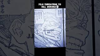 「 Yuji threatens to kill sukuna 💀Give him a last chance」 jjk 265 spoiler edit jjk jjkspoilers [upl. by Ilojna930]