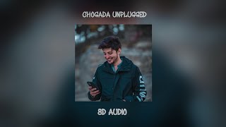 Chogada Unplugged  Darshan Raval 8D Surrounded Reverb Audio [upl. by Osrit]