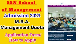 SSN Admission 2023 MBA Management Quota Apply Online anbarivu ssn mba admissionopen [upl. by Ytsihc140]