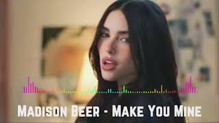 Madison Beer  Make You Mine official Audio [upl. by Atwood]