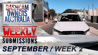 Dash Cam Owners Australia Weekly Submissions September Week 2 [upl. by Ahsaetan]