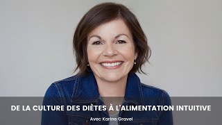 De la culture des diètes à lalimentation intuitive [upl. by Zinnes788]