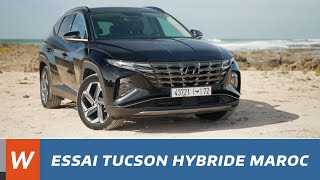 Essai du HYUNDAI Tucson Hybride Maroc  تجربة قيادة المغرب [upl. by Vyse]