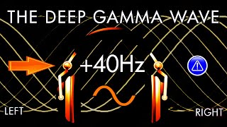 The Deep Gamma Learners Wave  1hr Pure Binaural Beat Session at 40Hz Intervals [upl. by Trask242]