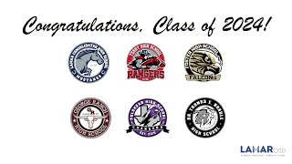 Congratulations Lamar CISD Class of 2024 [upl. by Maillij]