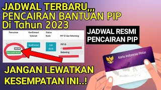 Pip Oktober 2023 Kapan Cair Jadwal Pencairan Pip Hari Ini [upl. by Siravrat214]