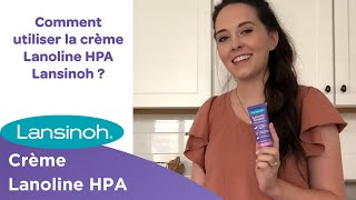 Comment utiliser la crème lanoline HPA Lansinoh [upl. by Aneev]